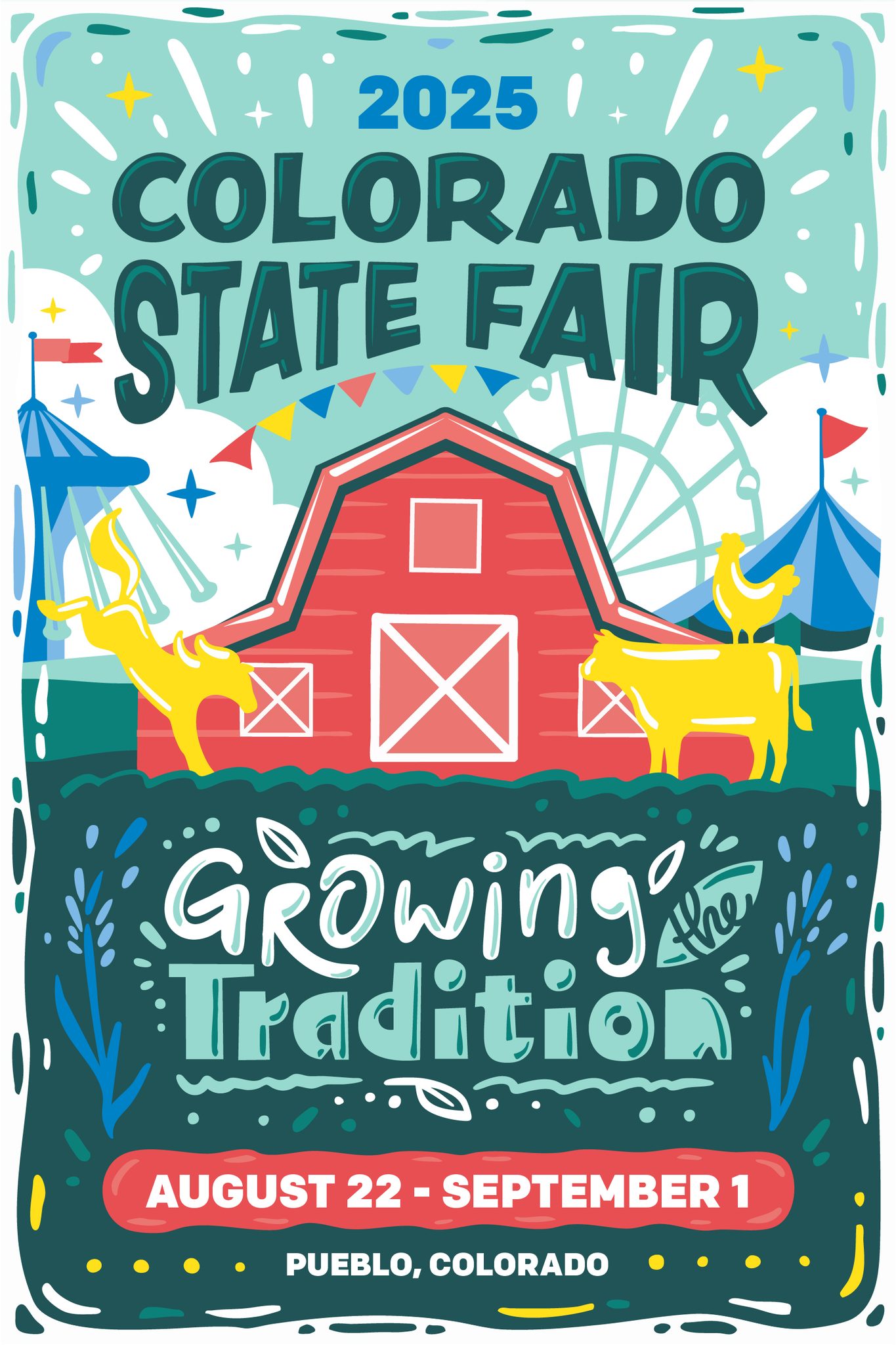 Growing the Tradition - 2025 Colorado State Fair poster