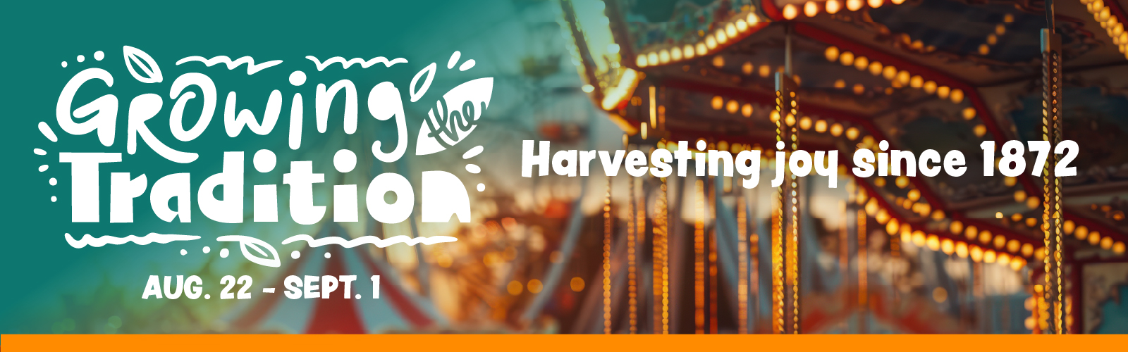 Colorado State Fair, Growing the Tradition Aug 22 - Sept 1