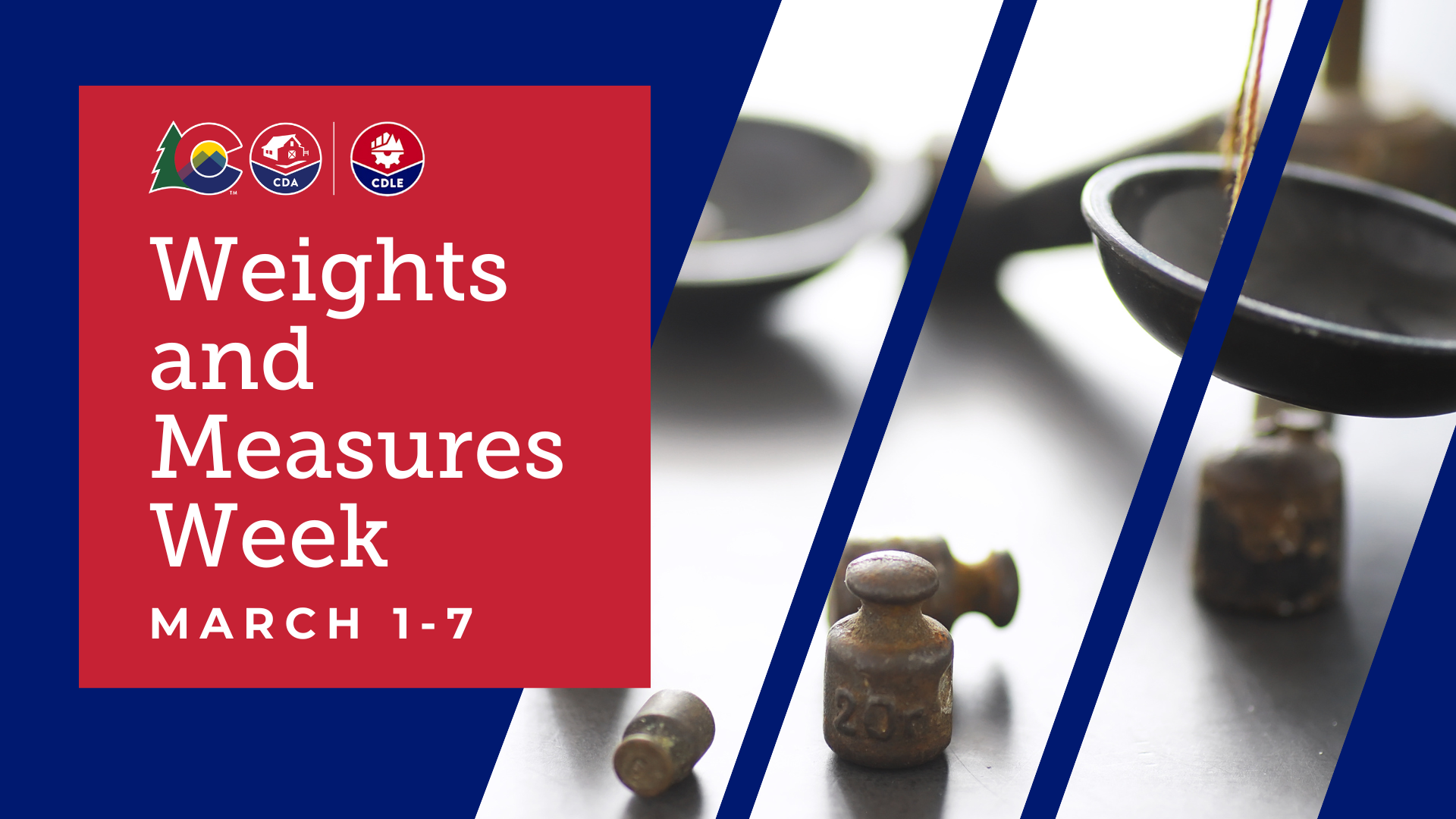 An old scale with measuring weights with the words Weights and Measures week, March 1-7