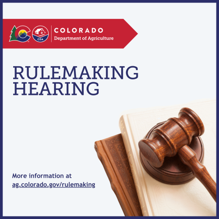 CDA Rulemaking hearing, a gavel on top of two books. More at ag.colorado.gov/rulemaking