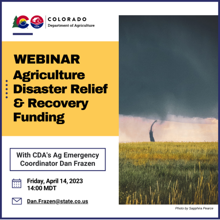 Agriculture Disaster Relief & Recovery Funding webinar, Friday, April 14, 2023 at 14:00 MDT