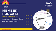 Customers - Keeping Them & Attracting Them