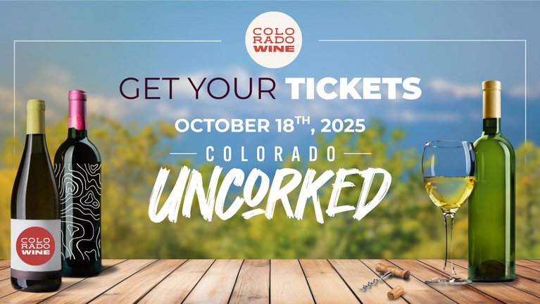 Colorado Uncorked 2025